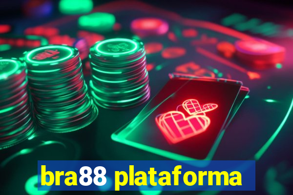 bra88 plataforma